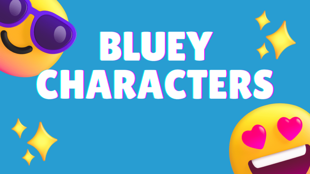 Bluey Characters